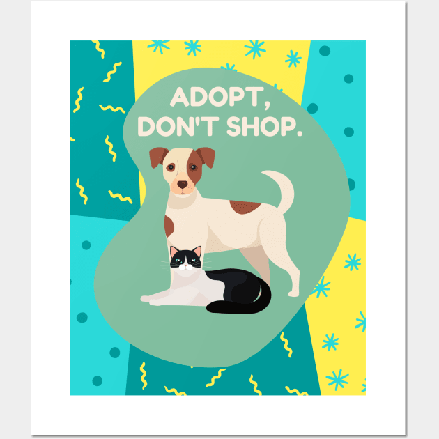 Adopt Dont Shop Wall Art by After Daylight Project